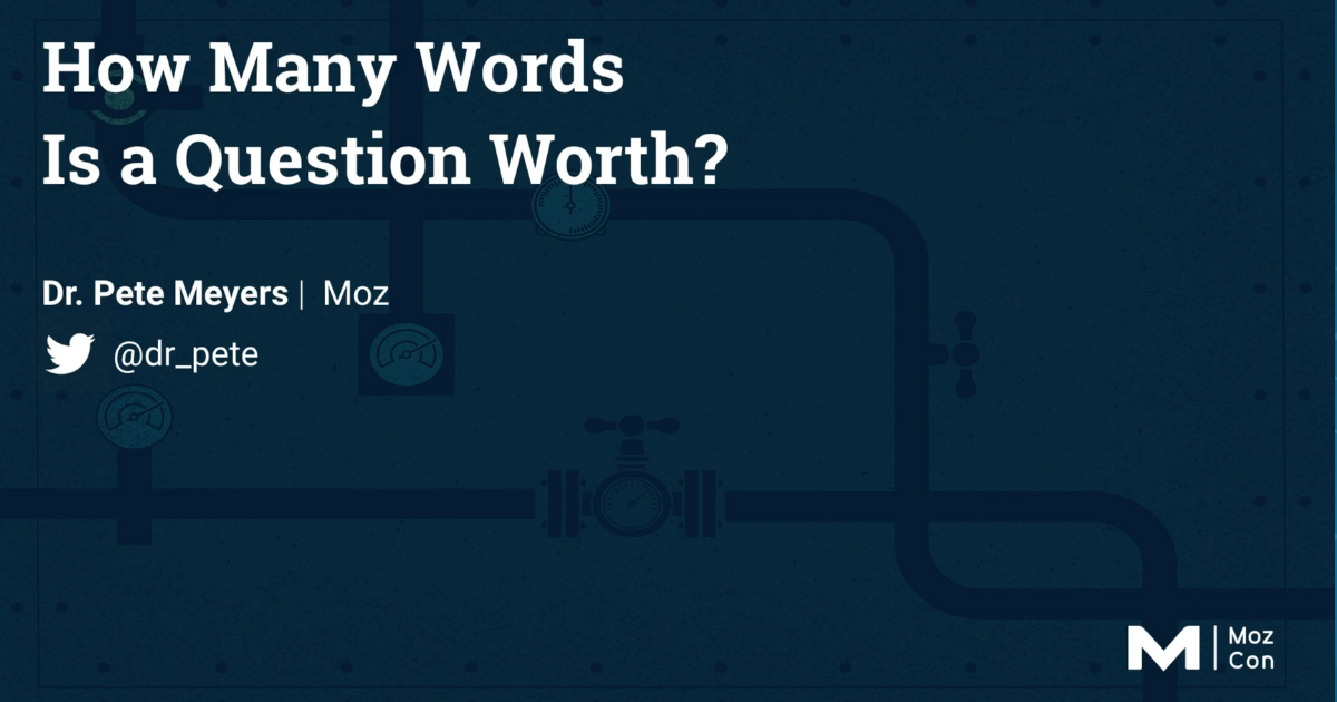 How Many Words Is a Question Worth?